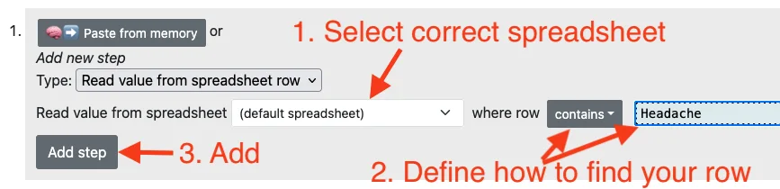 Configure "Read value from spreadsheet row" step to "contains Headache", then add it